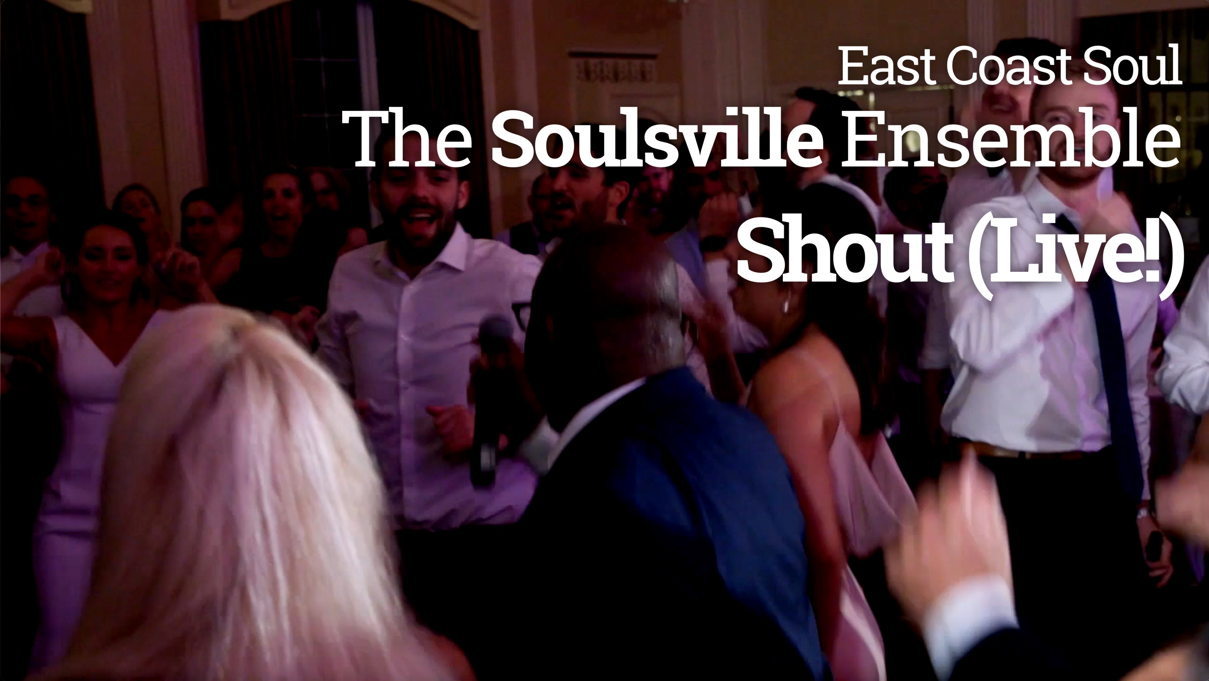 East Coast Soul: The Soulsville Ensemble – “Shout” (Live!)